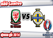 เวลส์ -vs- ไอร์แลนด์เหนือ , Wales 1-0 Northern Ireland