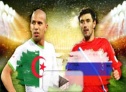 แอลจีเรีย -vs- รัสเซีย Algeria 1:1 Russia